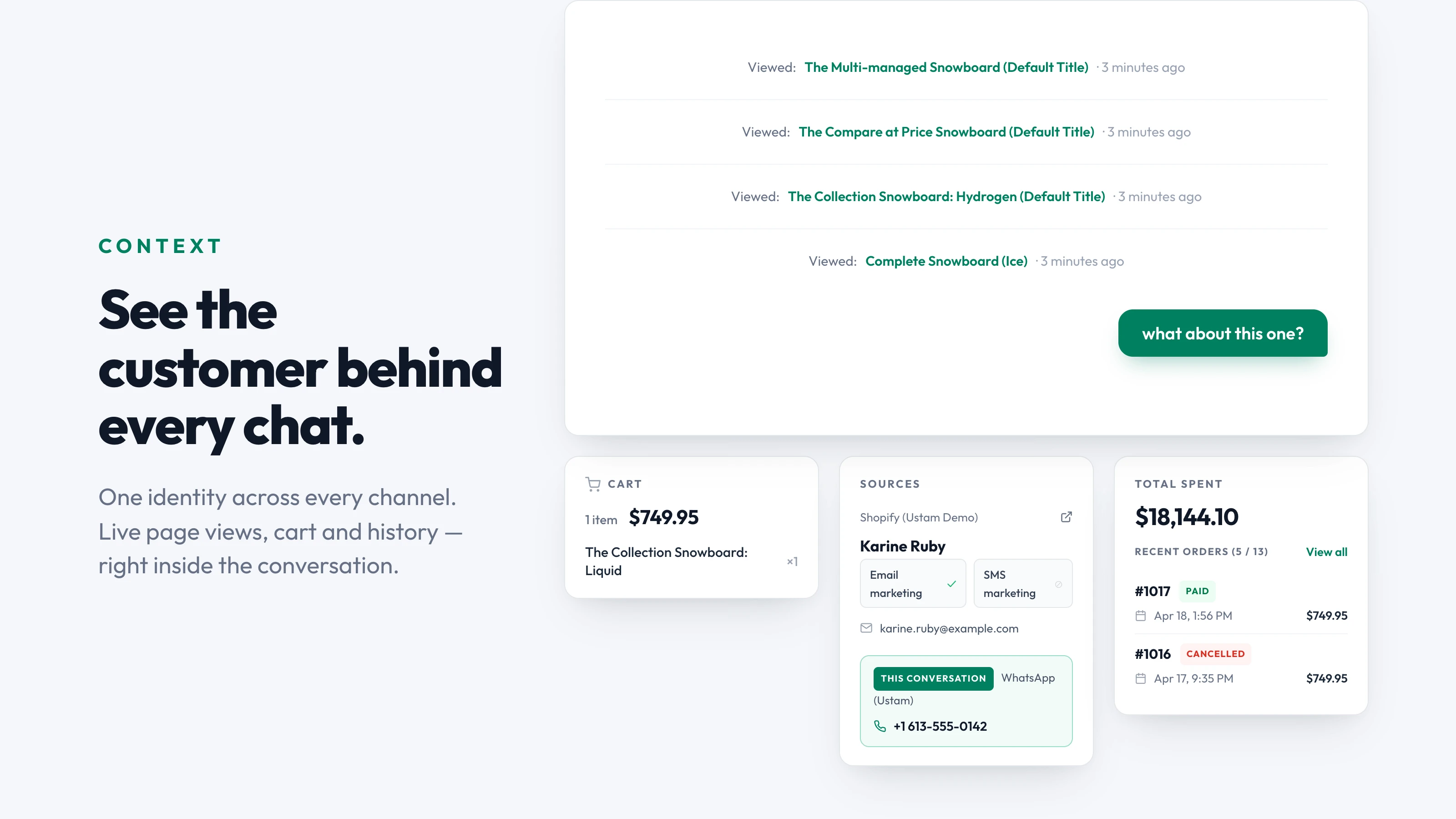 Conversation view with full customer context: profile, orders, and channel history